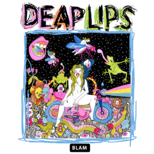 Deap Lips - "Deap Lips"