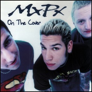 MxPx - On The Cover