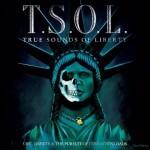 TSOL - Life, Liberty & The Pursuit Of Free Downloads