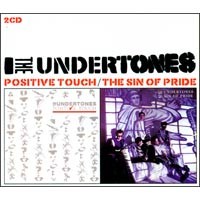 The Undertones - Positive Touch / The Sin Of Pride