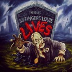 88 Fingers Louie - Lives