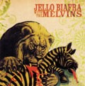 Jello Biafra And The Melvins - Never Breathe What You Can't See
