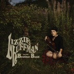Lizzie Huffman And Her Brother Band - Lizzie Huffman And Her Brother Band