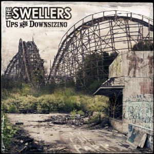 The Swellers - Ups And Downsizing