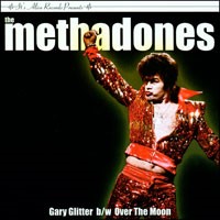 The Methadones - Gary Glitter