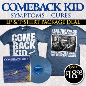 Comeback Kid - Symptoms and Cures