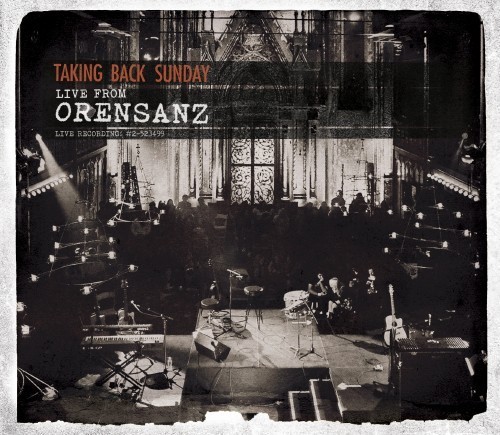 Taking Back Sunday - Live From Orensanz