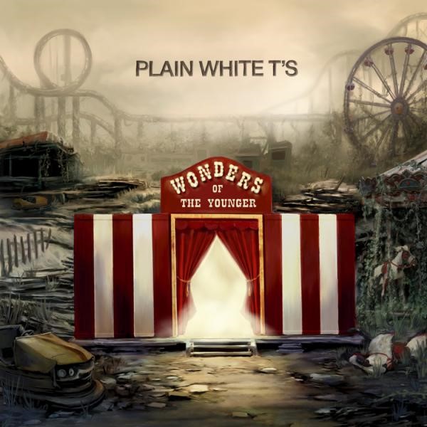 Plain White T's - The Wonders of the Younger