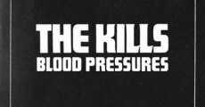 The Kills - Blood Pressures [2011]