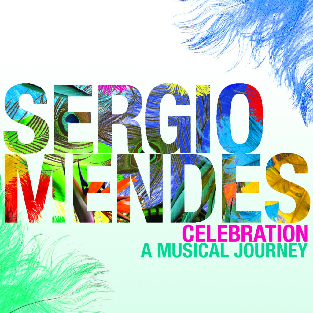 Sergio Mendes - Celebration (A Musical Journey)