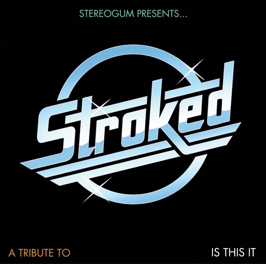 Stroked - A tribute to "Is This It"