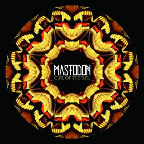 Mastodon - Curl of The Burl