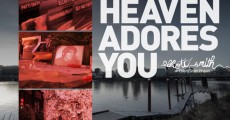 heaven-adores-you