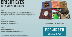 Bright Eyes - 2012 Vinyl Reissues