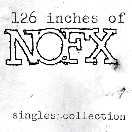 NOFX - 126 Inches