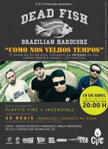 Flyer - Dead Fish Faz Show Especialíssimo No Rio de Janeiro, dia 19 de Abri