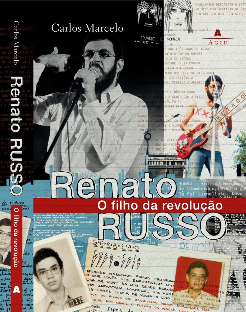 Renato Russo - O Filho da Revolução