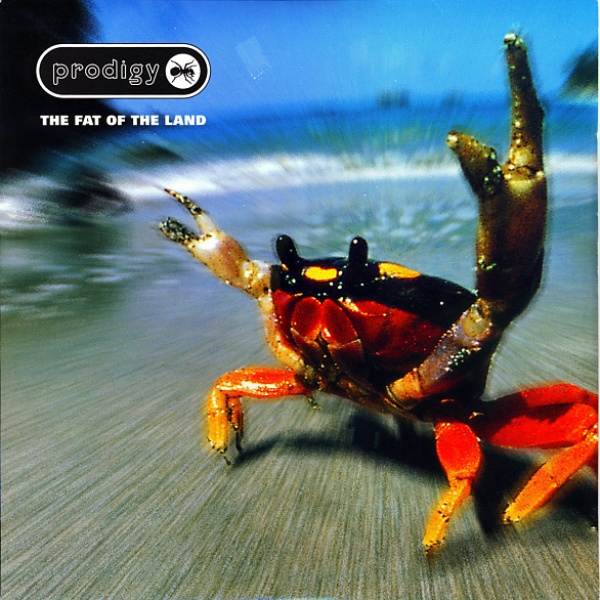 Prodigy - The Fat Of The Land