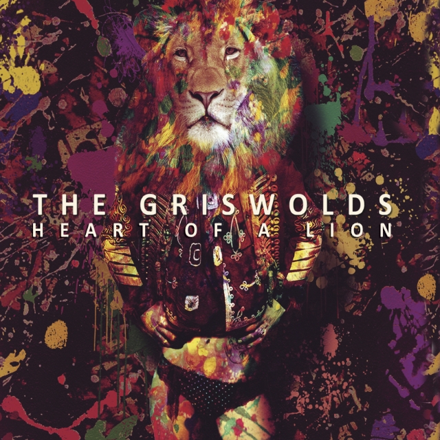 The Griswolds - Heart Of A Lion EP