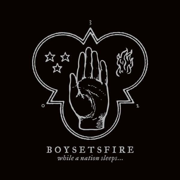 BoySetsFire - While A Nation Sleeps...