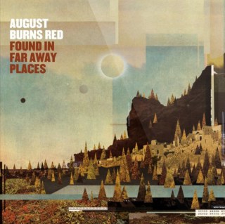 august-burns-red-found-in-far-away-places