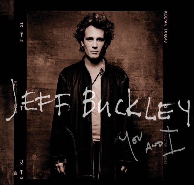Jeff Buckley - You And I