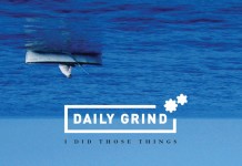 Daily Grind - I Did Those Things