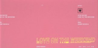 John Mayer - Love On The Weekend