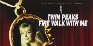 Twin Peaks: Fire Walk With Me - trilha sonora do filme