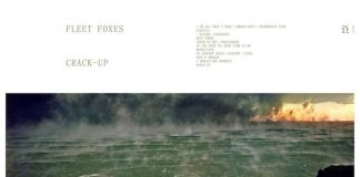 Fleet Foxes - Crack-Up