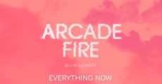 Arcade Fire - teste Everything Now