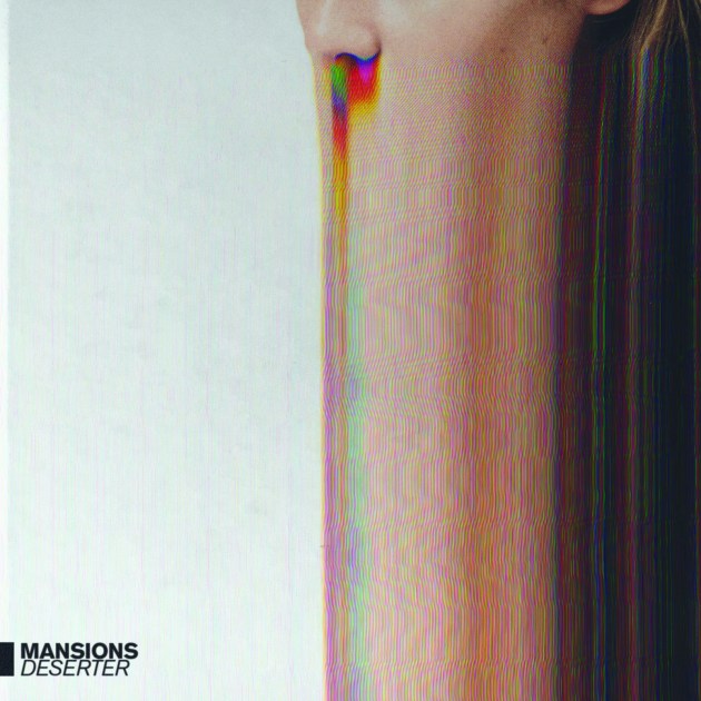 Mansion - Deserter EP
