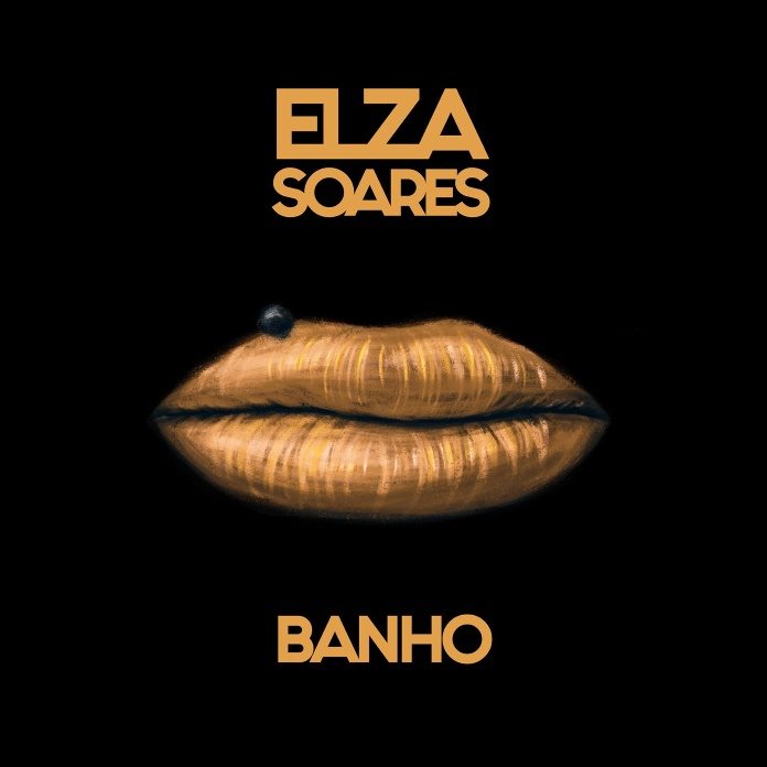 Elza Soares - Banho