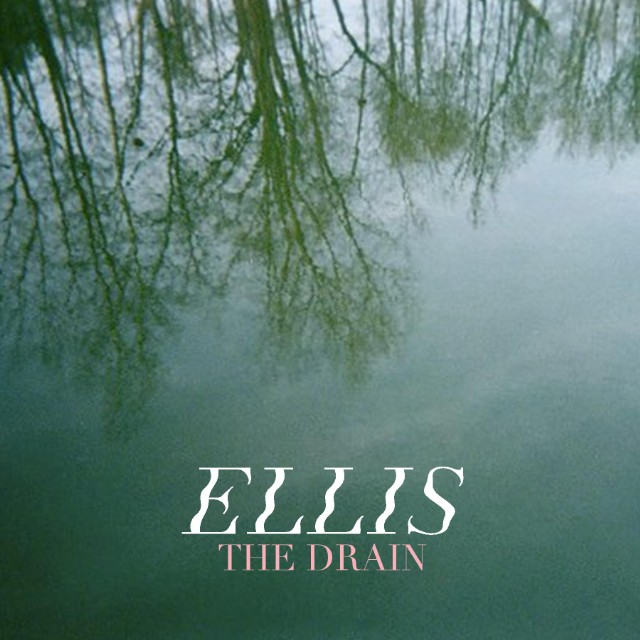 capa do ep "the drain" do ellis
