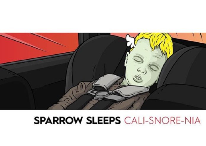 Sparrow Sleeps - Cali-snore-nia blink-182