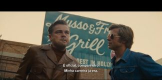 Leonardo DiCaprio e Brad Pitt em trailer de Era Uma Vez Em... Hollywood