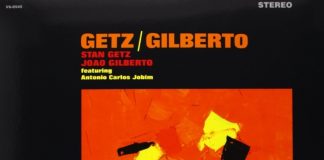 João Gilberto e Stan Getz - Getz / Gilberto