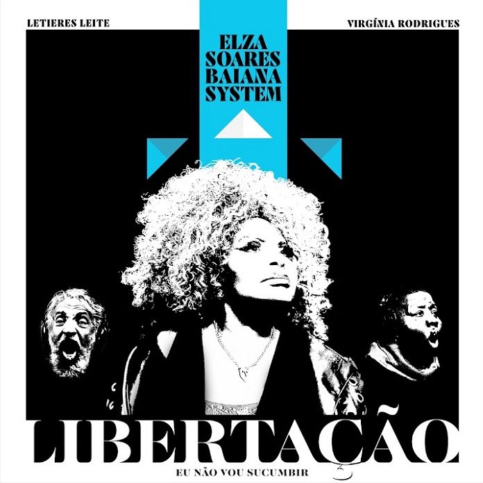 Elza Soares - Libertação