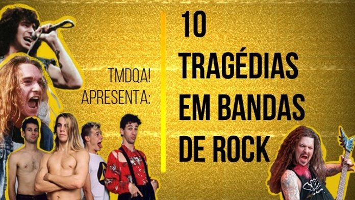 10 tragédias em Bandas de Rock
