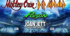 Mötley Crüe, Joan Jett, Def Leppard e Poison