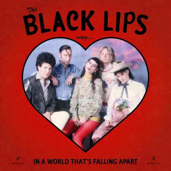 black lips sing in a world that's falling apart