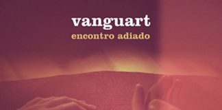 Vanguart - Encontro Adiado
