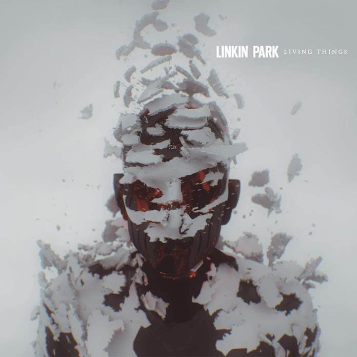 Linkin Park - "LIVING THINGS"