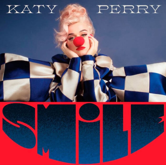 Katy Perry - "Smile"
