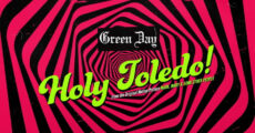 Green Day - Holy Toledo!