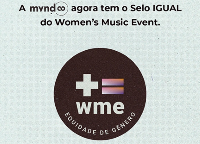 Mynd recebe Selo IGUAL da WME por promover equidade de gênero no mercado da música