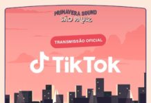 TikTok fará a transmissão do Primavera Sound