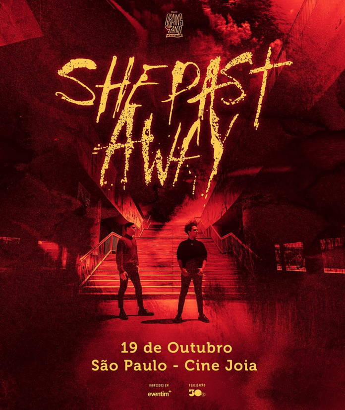 Cartaz do She Past Away em São Paulo, 2022