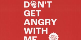 The Rolling Stones, "Don't Get Angry With Me"