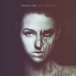 Chelsea Grin – Self Inflicted